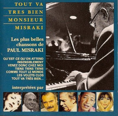 CD EVERYTHING IS FINE, MR. MISRAKI. THE MOST BEAUTIFUL SONGS of Paul MISRAKI