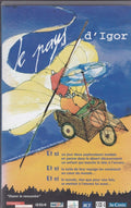 VHS VIDEO CASSETTE "Igor's Country"