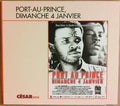 RARE DVD - PORT AU PRINCE, SUNDAY, JANUARY 4 - César Edition 2016